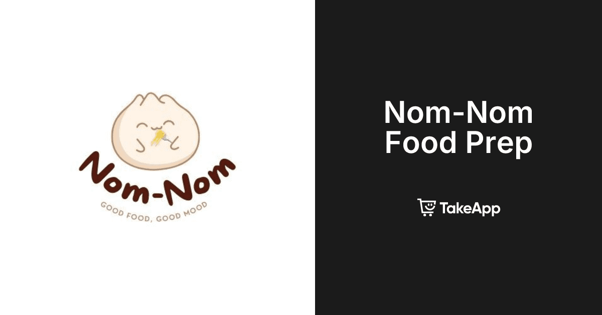 Nom-Nom Food Prep