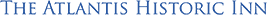 The Atlantis Historic Inn logo